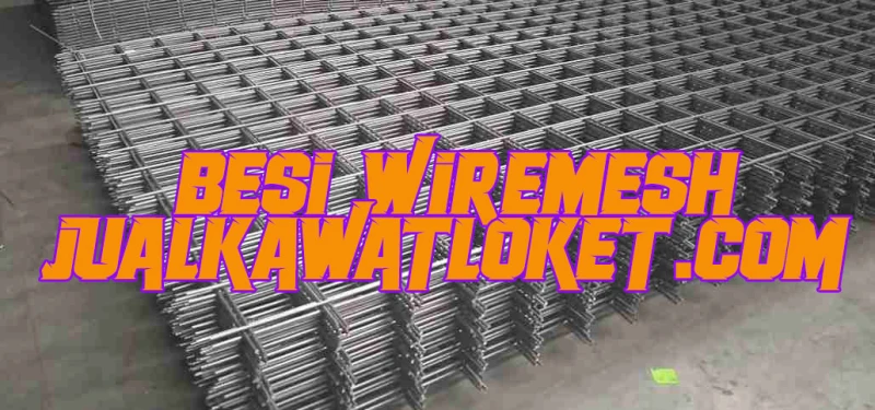 Wiremesh Cor | Jual Besi Wiremesh Berkualitas